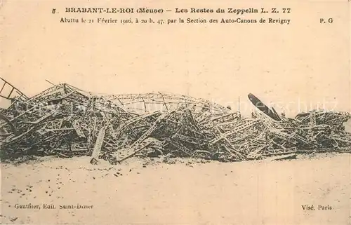 AK / Ansichtskarte Brabant le Roi Les Restes du Zeppelin LZ 77 Brabant le Roi