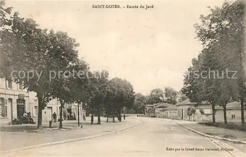 AK / Ansichtskarte Saint Dizier_Haute Marne Entree du Jard Saint Dizier Haute Marne