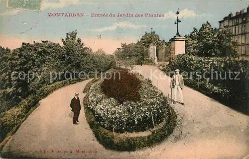 AK / Ansichtskarte Montauban_Tarn et Garonne Entree du Jardin des Plantes 