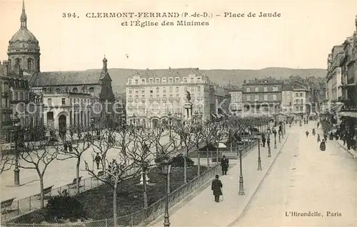 AK / Ansichtskarte Clermont Ferrand Place de Jaude et lEglise des Minimes Clermont Ferrand