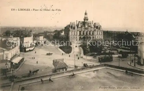 AK / Ansichtskarte Limoges_Haute_Vienne Place de lHotel de Ville Limoges_Haute_Vienne