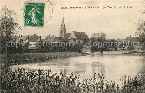 AK / Ansichtskarte Champrond en Gatine Vue generale et l Etang Champrond en Gatine