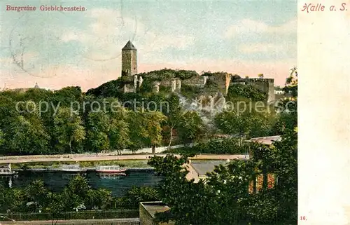 AK / Ansichtskarte Giebichenstein_Halle_Saale Burgruine Giebichenstein_Halle