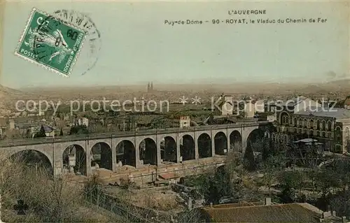 AK / Ansichtskarte Royat_Puy_de_Dome Viaduc du Chemin de Fer Royat_Puy_de_Dome