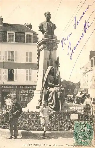 AK / Ansichtskarte Fontainebleau_Seine_et_Marne Monument Carnot  Fontainebleau_Seine