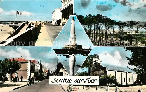 AK / Ansichtskarte Soulac sur Mer Boulevard de la Mer Les Pins Phare de Cordouan Avenue de la Plage Eglise Soulac sur Mer