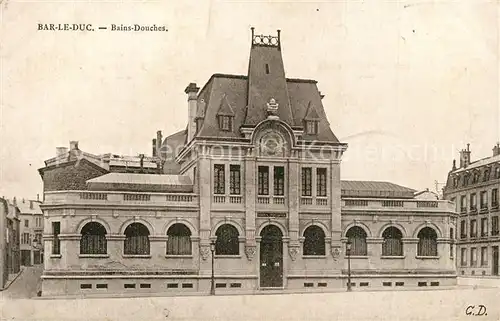 AK / Ansichtskarte Bar_le_Duc_Lothringen Bains Douches Bar_le_Duc_Lothringen