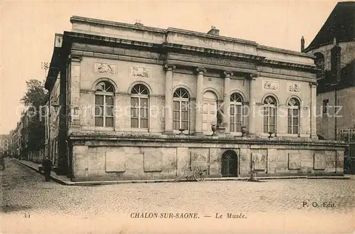 AK / Ansichtskarte Chalon sur Saone Le Musee Chalon sur Saone