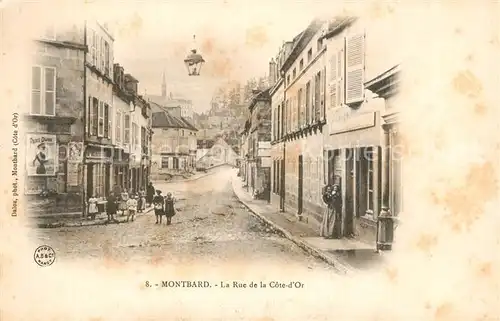 AK / Ansichtskarte Montbard Rue de la Cote d`Or Montbard