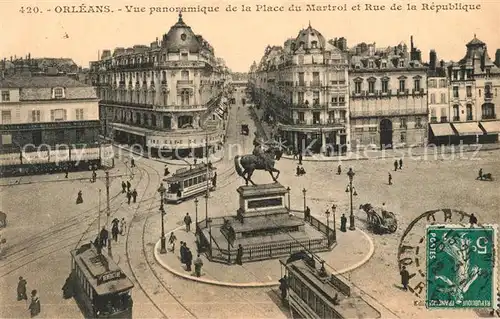 AK / Ansichtskarte Orleans_Loiret Place du Martroi et Rue de la Republique Orleans_Loiret