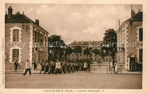 AK / Ansichtskarte Chateauroux_Indre Caserne Bertrand Chateauroux Indre