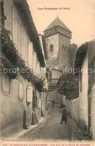 AK / Ansichtskarte Saint Bertrand de Comminges Rue et Clocher Saint Bertrand de Comminges