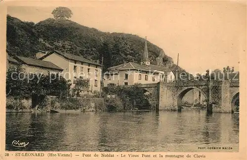 AK / Ansichtskarte Saint Leonard de Noblat Pont de Noblat Vieux Pont montagne de Clovis Saint Leonard de Noblat