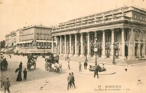 AK / Ansichtskarte Bordeaux Place de la Comedie Bordeaux