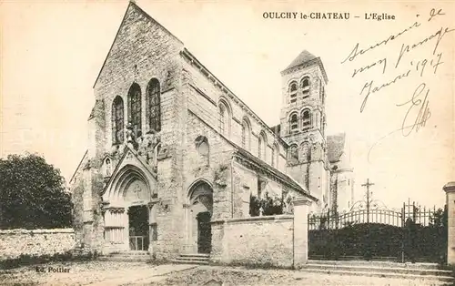 AK / Ansichtskarte Oulchy le Chateau Eglise Oulchy le Chateau