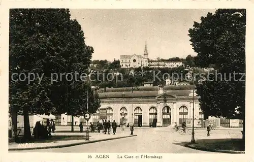 AK / Ansichtskarte Agen_Lot_et_Garonne La Gare l Hermitage Agen_Lot_et_Garonne