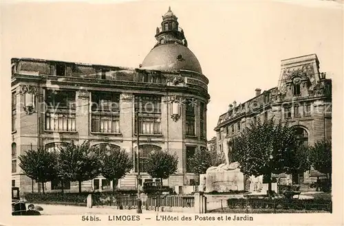 AK / Ansichtskarte Limoges_Haute_Vienne Hotel des Postes Jardin Limoges_Haute_Vienne