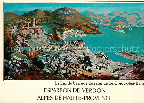 AK / Ansichtskarte Esparron de Verdon Le Lac du barrage Greoux les Bain Kuenstlerkarte Esparron de Verdon