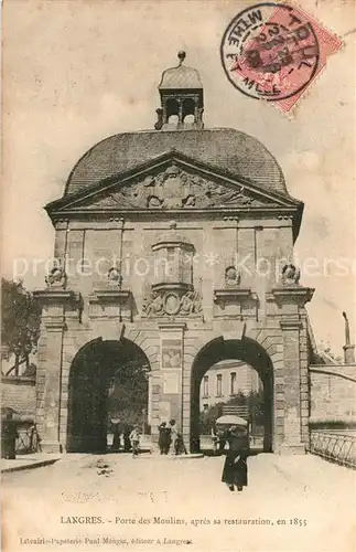 AK / Ansichtskarte Langres Porte des Moulins  Langres