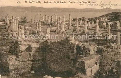 AK / Ansichtskarte Carthage_Karthago Basilique de Saint Cyprien Fouilles des Peres Blancs Ruines Carthage Karthago