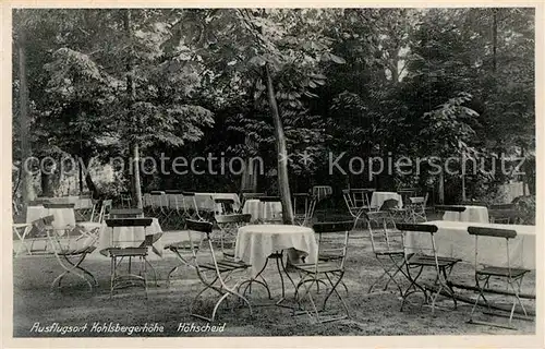 AK / Ansichtskarte Hoehscheid Ausflugsort Kohlsbergerhoehe Gartenterrasse Hoehscheid