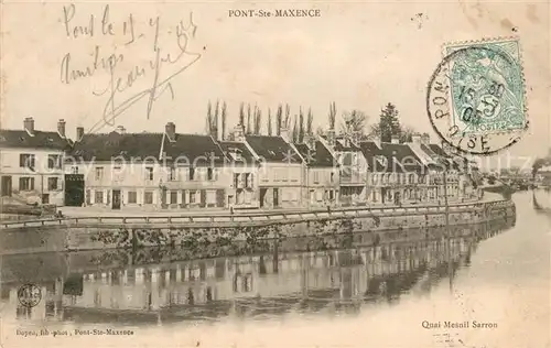 AK / Ansichtskarte Pont Sainte Maxence Quai Mesnil Sarron  Pont Sainte Maxence