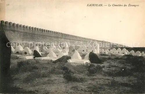 AK / Ansichtskarte Kairouan_Qairawan Cimetiere des Etrangers Kairouan Qairawan