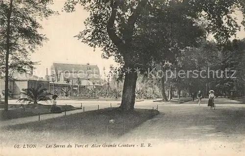 AK / Ansichtskarte Lyon_France Les Serres du parc et Allee Grnde Ceinture Lyon France