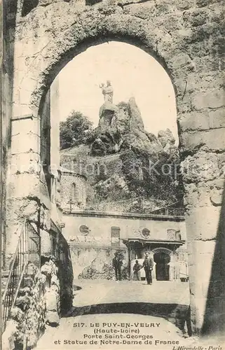 AK / Ansichtskarte Le_Puy en Velay Porte Saint Georges et Statue de Notre Dame de France Le_Puy en Velay