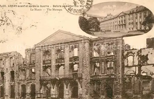 AK / Ansichtskarte Arras_Pas de Calais avant et apres la Guerre Le Musee Arras_Pas de Calais