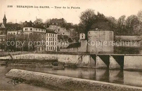 AK / Ansichtskarte Besancon_les_Bains Tour de la Pelote Besancon_les_Bains