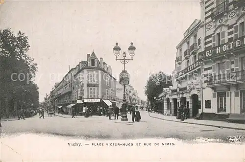 AK / Ansichtskarte Vichy_Allier Place Victor Hugo et rue de nimes Vichy Allier
