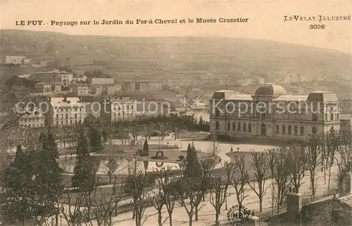 AK / Ansichtskarte Le_Puy en Velay Paysage sur le Jardin du Fer a Cheval et le Musee Crozatier Le_Puy en Velay