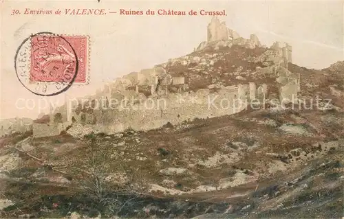 AK / Ansichtskarte Valence_Drome Ruines du Chateau de Crussol Valence_Drome