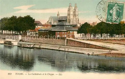 AK / Ansichtskarte Tours_Indre et Loire Cathedrale Cirque Tours Indre et Loire