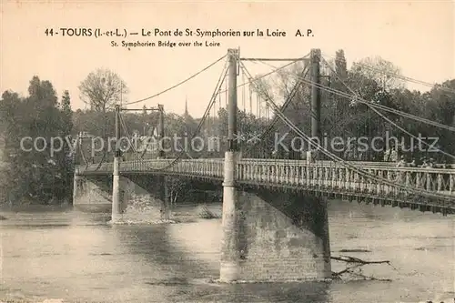 AK / Ansichtskarte Tours_Indre et Loire Pont de Saint Symphorien sur la Loire Tours Indre et Loire