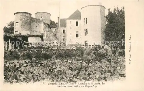 AK / Ansichtskarte Noiretable Chateau de la Merlee Curieuse construction du Moyen Age Noiretable