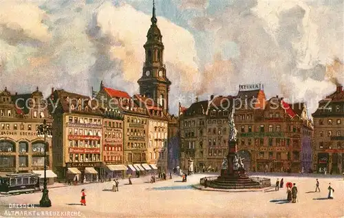 AK / Ansichtskarte Dresden Altmarkt und Kreuzkirche Brunnen Theo Stroefers Staedteansichten Kuenstlerkarte Serie 743 No. 5 Dresden