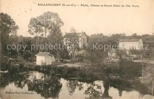 AK / Ansichtskarte Ballancourt sur Essonne Peche Chasse et Grand Hotel Ballancourt sur Essonne