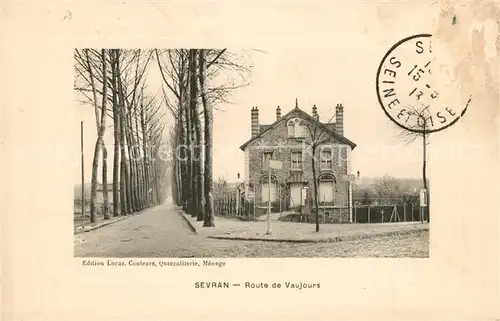 AK / Ansichtskarte Sevran Route de Vaujours Sevran