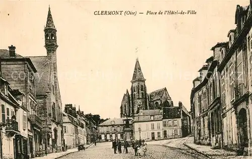 AK / Ansichtskarte Clermont_Oise Place de Hotel de Ville Clermont_Oise