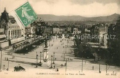 AK / Ansichtskarte Clermont_Ferrand_Puy_de_Dome Place de Jaude Clermont_Ferrand