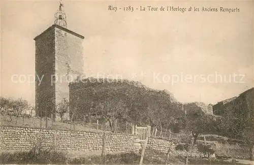 AK / Ansichtskarte Riez La Tour de lHorloge et les Anciens Remparts Riez