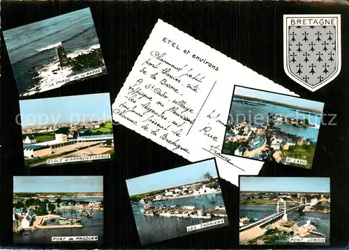 AK / Ansichtskarte Etel Le Phare de la Barre Ecole dApprentissage Port de Magquer Les Thoniers Pont Lorois St Cado Etel