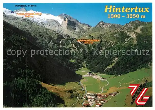AK / Ansichtskarte Hintertux_Zillertal Schigebiet Tuxer Ferner Zillertaler Alpen Fliegeraufnahme Hintertux_Zillertal