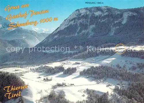 AK / Ansichtskarte Thiersee Alpengasthof Pension Schneeberg Winterpanorama Alpen Fliegeraufnahme Thiersee