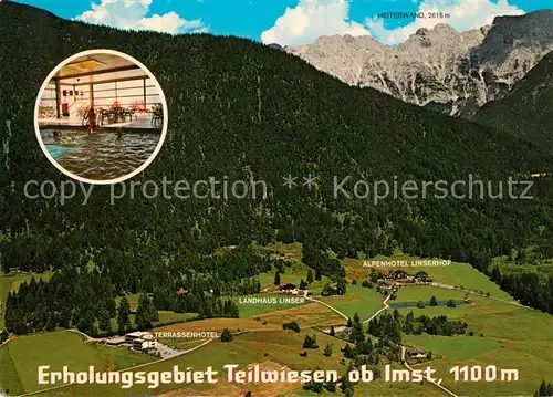 AK / Ansichtskarte Teilwiesen_Imst Alpenhotel Linserhof Landhaus Linser Terrassenhotel Erholungsort Alpen Fliegeraufnahme Teilwiesen_Imst