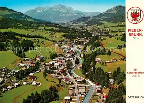 AK / Ansichtskarte Fieberbrunn_Tirol mit Kaisergebirge Fliegeraufnahme Fieberbrunn Tirol