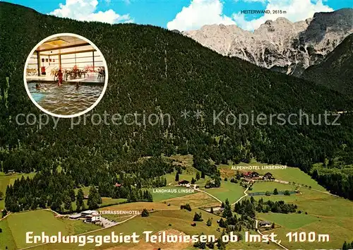 AK / Ansichtskarte Teilwiesen_Imst Terrassenhotel Landhaus Linser Alpenhotel Linserhof Heiterwand Lechtaler Alpen Fliegeraufnahme Teilwiesen_Imst