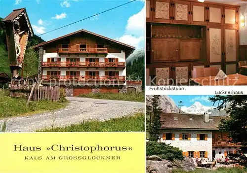AK / Ansichtskarte Kals_Grossglockner Haus Christophorus Lucknerhaus Kals Grossglockner